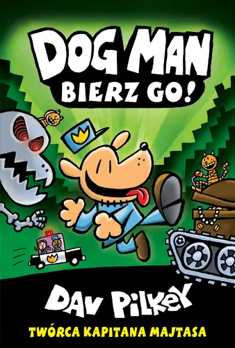 Okładka: Bierz go! Dogman. Tom 2
