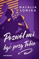 Okładka: Pozwól mi być przy Tobie