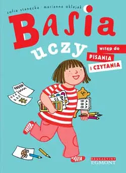 Okładka: Basia uczy. Wstęp do pisania i czytania