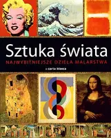 Okładka: Sztuka świata. Najwybitniejsze dzieła malarstwa