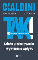 Okładka: TAK! 60 sekretów nauki perswazji
