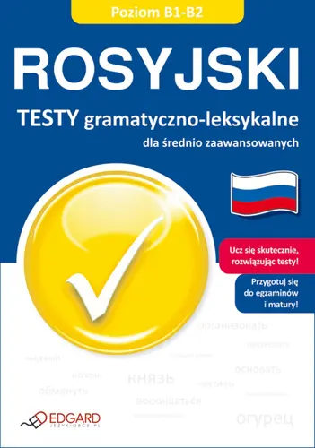 Okładka: Rosyjski Testy gramatyczno-leksykalne dla średnio zaawansowanych B1-B2