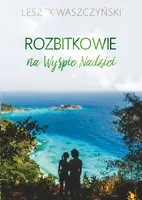 Okładka: Rozbitkowie na Wyspie Nadziei
