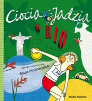 Okładka: Ciocia Jadzia w Rio