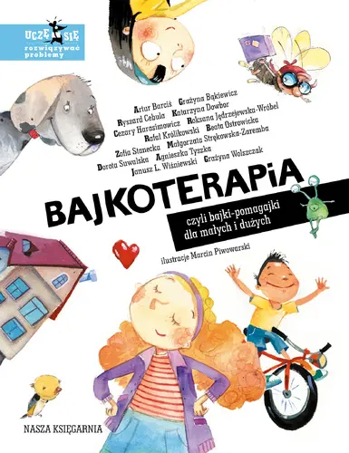 Okładka: Bajkoterapia, czyli bajki-pomagajki dla małych i dużych