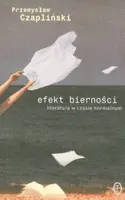 Okładka: Efekt bierności. Literatura w czasie normalnym
