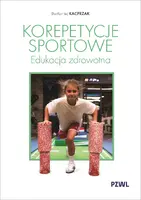 Okładka: Korepetycje sportowe. Edukacja zdrowotna