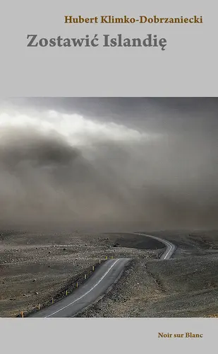 Okładka: Zostawić Islandię