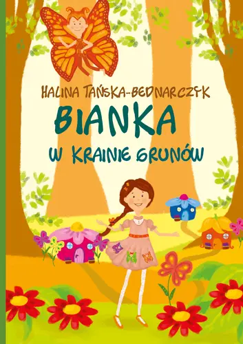 Okładka: Bianka w krainie Grunów