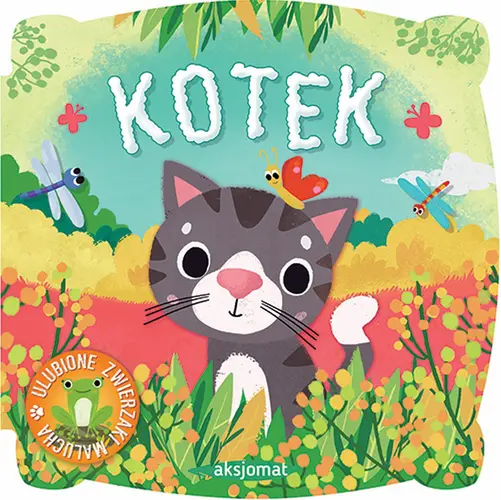 Okładka: Ulubione zwierzaki malucha. Kotek