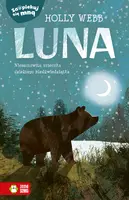 Okładka: Zaopiekuj się mną. Luna