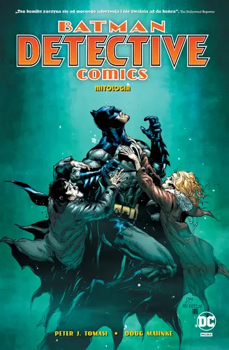 Okładka: Batman Detective Comics: Mitologia. Tom 1