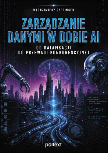 Okładka: Zarządzanie danymi w dobie AI