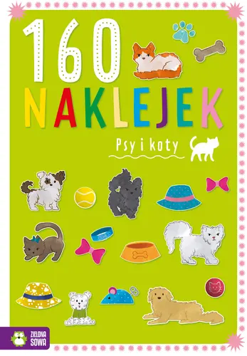 Okładka: 160 naklejek. Psy i koty