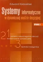 Okładka: Systemy informatyczne w dynamicznej analizie decyzyjnej