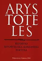 Okładka: Retoryka. Retoryka dla Aleksandra. Poetyka