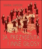 Okładka: Ja prezydenta i inne głosy