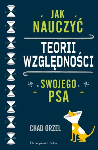 Okładka: Jak nauczyć teorii względności swojego psa