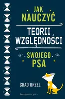 Okładka: Jak nauczyć teorii względności swojego psa