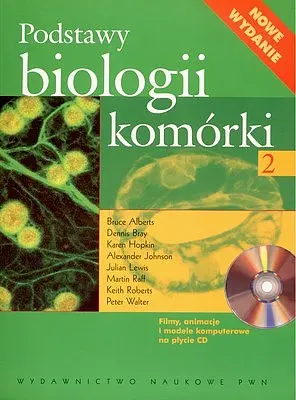 Okładka: Podstawy biologii komórki. Część 2