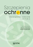 Okładka: Szczepienia ochronne. Zalecane i obowiązkowe od A do Z