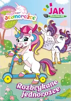 Okładka: Moje Jednorożce. Jak malowane cz. 1