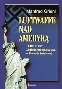 Okładka: Luftwaffe nad Ameryką