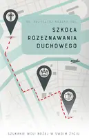 Okładka: Szkoła rozeznawania duchowego
