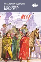 Okładka: Smoleńsk 1609-1611