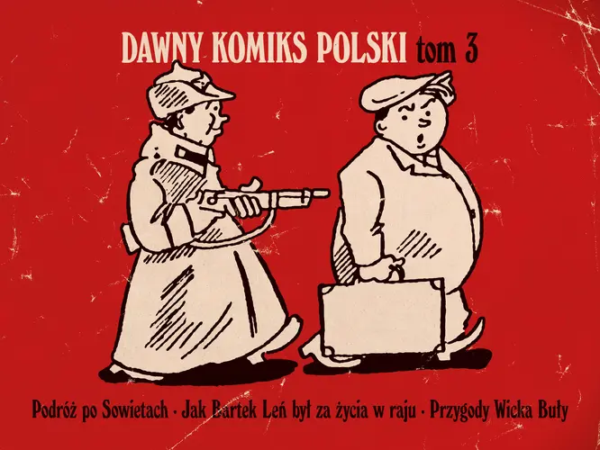 Okładka: Przygody Wicka Buły w „raju” i inne przedwojenne komiksy antykomunistyczne