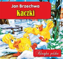 Okładka: Kaczki. Klasyka polska
