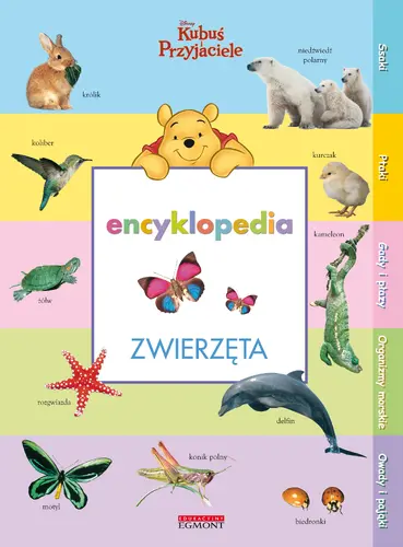 Okładka: Moja Pierwsza Encyklopedia. Zwierzęta.