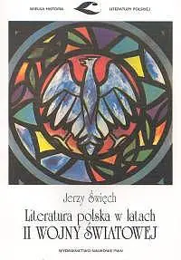 Okładka: Literatura polska w latach II wojny światowej