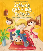 Okładka: Szalona gra w rób to, co ja!