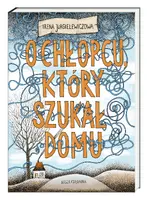 Okładka: O chłopcu, który szukał domu