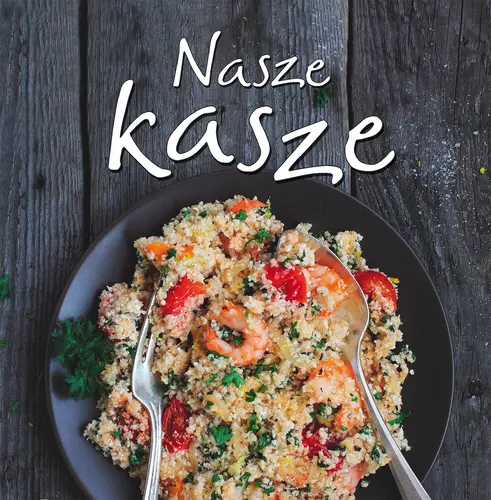 Okładka: Nasze kasze