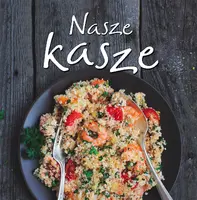 Okładka: Nasze kasze