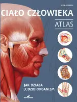 Okładka: Ciało człowieka. Atlas