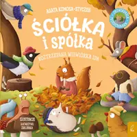 Okładka: Ściółka i spółka. Roztrzepana wiewiórka Ida