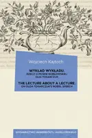 Okładka: Wykład wykładu / The Lecture about a Lecture