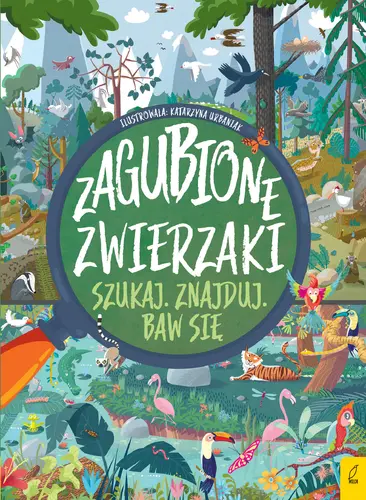 Okładka: Szukaj. Znajduj. Baw się. Zagubione zwierzaki