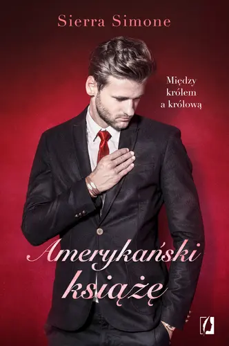 Okładka: Amerykański książę. Nowy Camelot. Tom 2