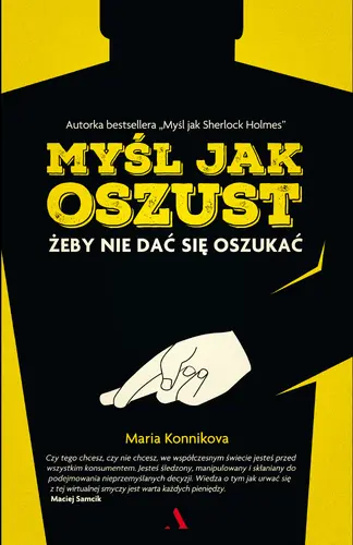 Okładka: Myśl jak oszust. Żeby nie dać się oszukać