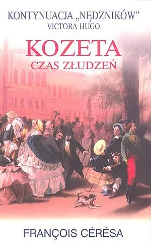 Okładka: Kozeta. Czas złudzeń