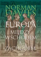 Okładka: Europa - między Wschodem a Zachodem