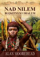 Okładka: Nad Nilem Błękitnym i Białym