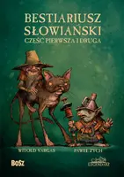 Okładka: Bestiariusz słowiański. Część pierwsza i druga