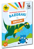 Okładka: Kolorowanie według kodu. Bazgraki i dinozaury. Kapitan Nauka