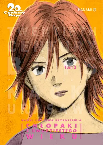 Okładka: 20th Century Boys – Chłopaki z XX wieku tom 3