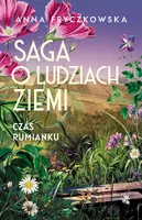 Okładka: Saga o ludziach ziemi. Czas rumianku